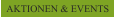 AKTIONEN & EVENTS